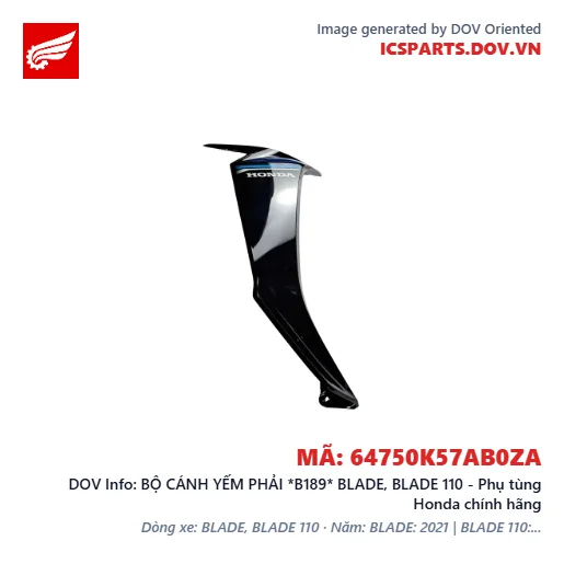 BỘ CÁNH YẾM PHẢI *B189* BLADE, BLADE 110 - Phụ tùng Honda chính hãng