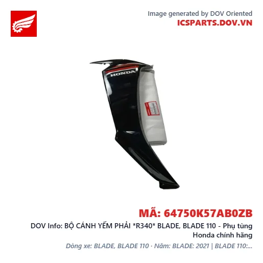 BỘ CÁNH YẾM PHẢI *R340* BLADE, BLADE 110 - Phụ tùng Honda chính hãng