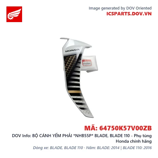BỘ CÁNH YẾM PHẢI *NHB55P* BLADE, BLADE 110 - Phụ tùng Honda chính hãng