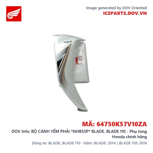BỘ CÁNH YẾM PHẢI *NHB55P* BLADE, BLADE 110 - Phụ tùng Honda chính hãng