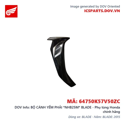 BỘ CÁNH YẾM PHẢI *NHB25M* BLADE - Phụ tùng Honda chính hãng