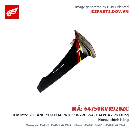 BỘ CÁNH YẾM PHẢI *R263* WAVE, WAVE ALPHA - Phụ tùng Honda chính hãng