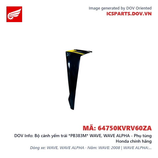 Bộ cánh yếm trái *PB383M* WAVE, WAVE ALPHA - Phụ tùng Honda chính hãng