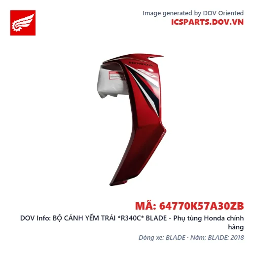 BỘ CÁNH YẾM TRÁI *R340C* BLADE - Phụ tùng Honda chính hãng