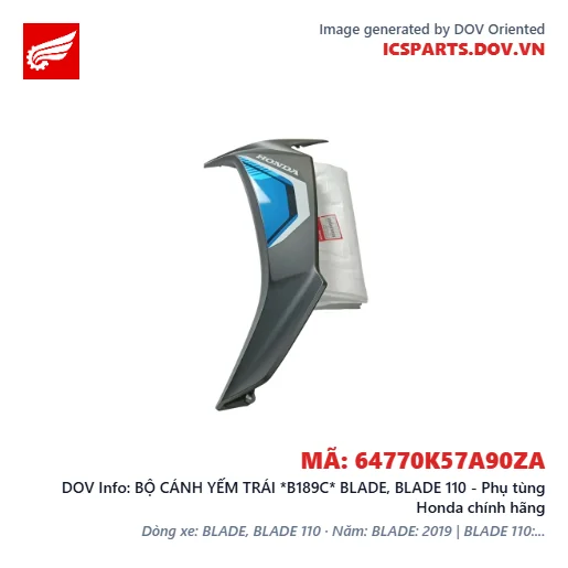 BỘ CÁNH YẾM TRÁI *B189C* BLADE, BLADE 110 - Phụ tùng Honda chính hãng
