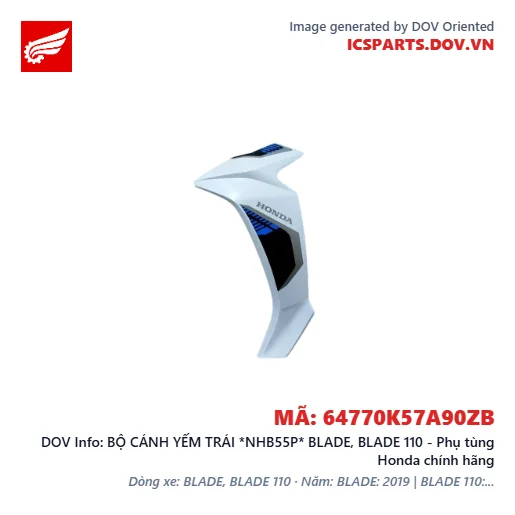 BỘ CÁNH YẾM TRÁI *NHB55P* BLADE, BLADE 110 - Phụ tùng Honda chính hãng