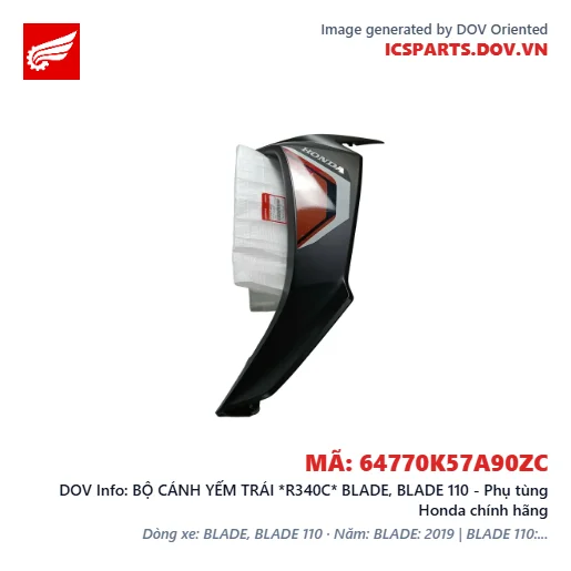 BỘ CÁNH YẾM TRÁI *R340C* BLADE, BLADE 110 - Phụ tùng Honda chính hãng