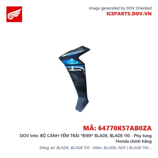 BỘ CÁNH YẾM TRÁI *B189* BLADE, BLADE 110 - Phụ tùng Honda chính hãng