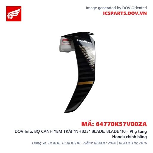 BỘ CÁNH YẾM TRÁI *NHB25* BLADE, BLADE 110 - Phụ tùng Honda chính hãng