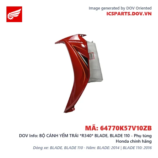 BỘ CÁNH YẾM TRÁI *R340* BLADE, BLADE 110 - Phụ tùng Honda chính hãng