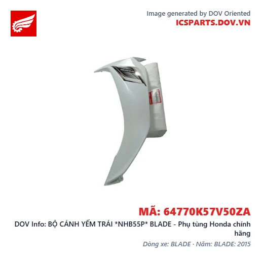 BỘ CÁNH YẾM TRÁI *NHB55P* BLADE - Phụ tùng Honda chính hãng