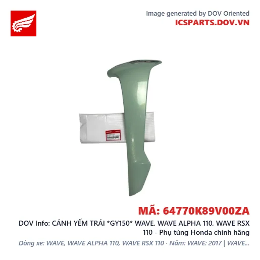CÁNH YẾM TRÁI *GY150* WAVE, WAVE ALPHA 110, WAVE RSX 110 - Phụ tùng Honda chính hãng