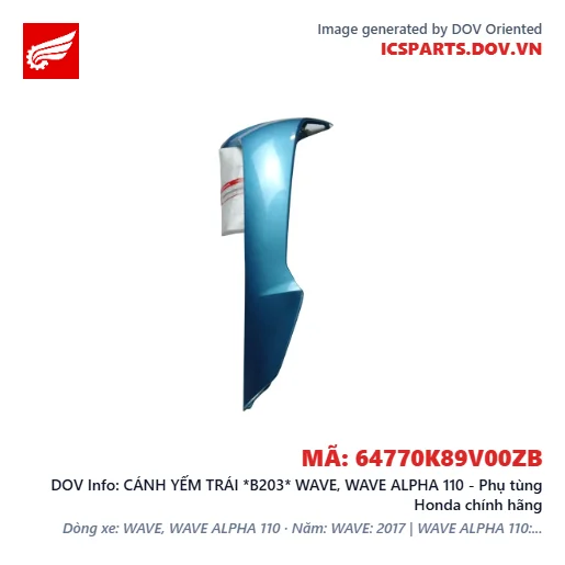 CÁNH YẾM TRÁI *B203* WAVE, WAVE ALPHA 110 - Phụ tùng Honda chính hãng