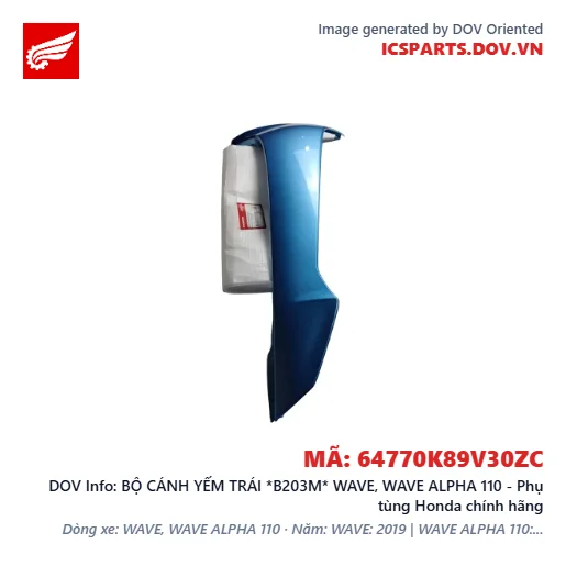 BỘ CÁNH YẾM TRÁI *B203M* WAVE, WAVE ALPHA 110 - Phụ tùng Honda chính hãng