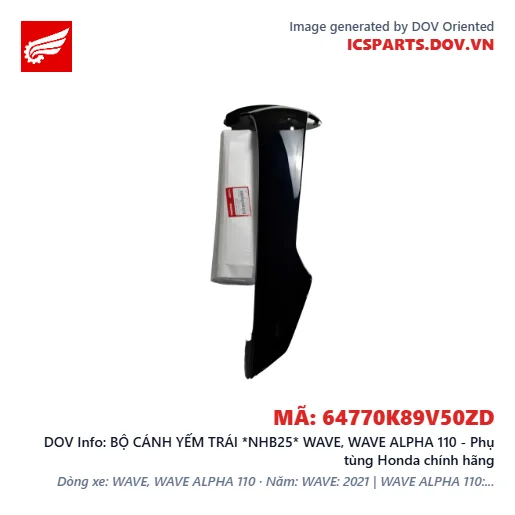 BỘ CÁNH YẾM TRÁI *NHB25* WAVE, WAVE ALPHA 110 - Phụ tùng Honda chính hãng