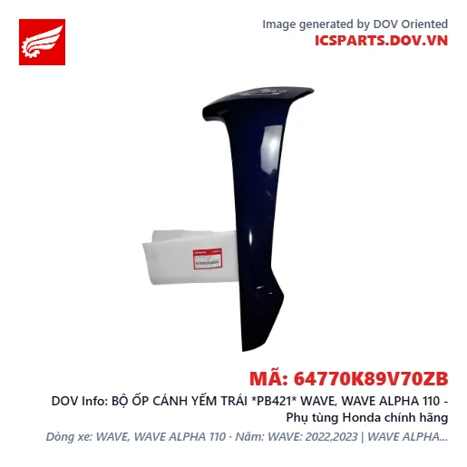 BỘ ỐP CÁNH YẾM TRÁI *PB421* WAVE, WAVE ALPHA 110 - Phụ tùng Honda chính hãng