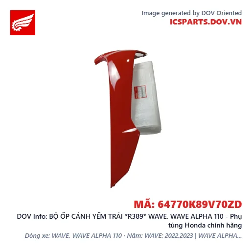 BỘ ỐP CÁNH YẾM TRÁI *R389* WAVE, WAVE ALPHA 110 - Phụ tùng Honda chính hãng