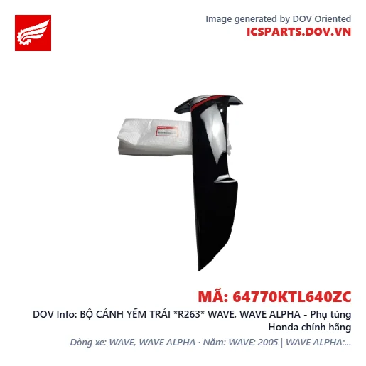 BỘ CÁNH YẾM TRÁI *R263* WAVE, WAVE ALPHA - Phụ tùng Honda chính hãng