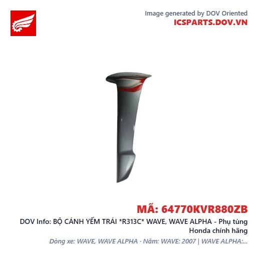 BỘ CÁNH YẾM TRÁI *R313C* WAVE, WAVE ALPHA - Phụ tùng Honda chính hãng