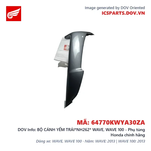 BỘ CÁNH YẾM TRÁI*NH262* WAVE, WAVE 100 - Phụ tùng Honda chính hãng