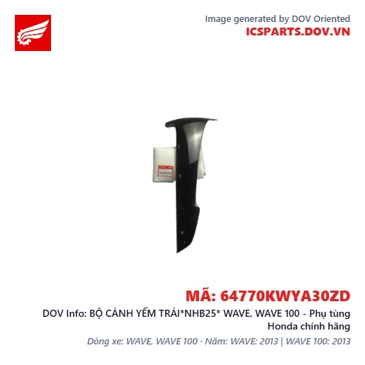 BỘ CÁNH YẾM TRÁI*NHB25* WAVE, WAVE 100 - Phụ tùng Honda chính hãng