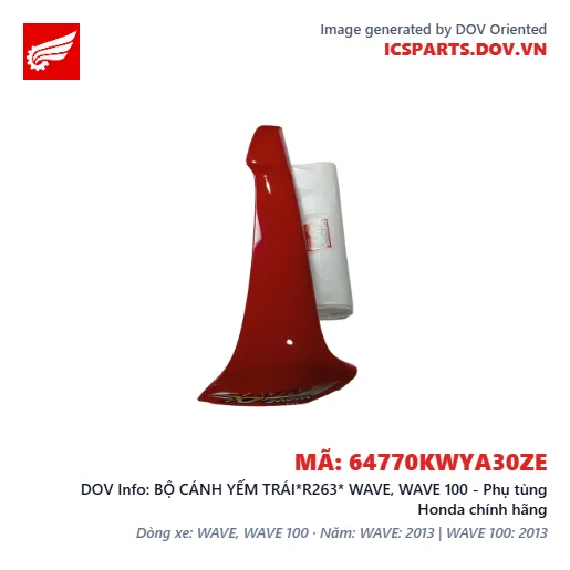 BỘ CÁNH YẾM TRÁI*R263* WAVE, WAVE 100 - Phụ tùng Honda chính hãng
