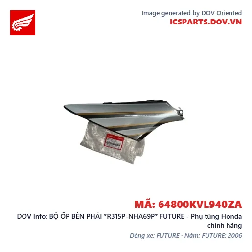 BỘ ỐP BÊN PHẢI *R315P-NHA69P* FUTURE - Phụ tùng Honda chính hãng