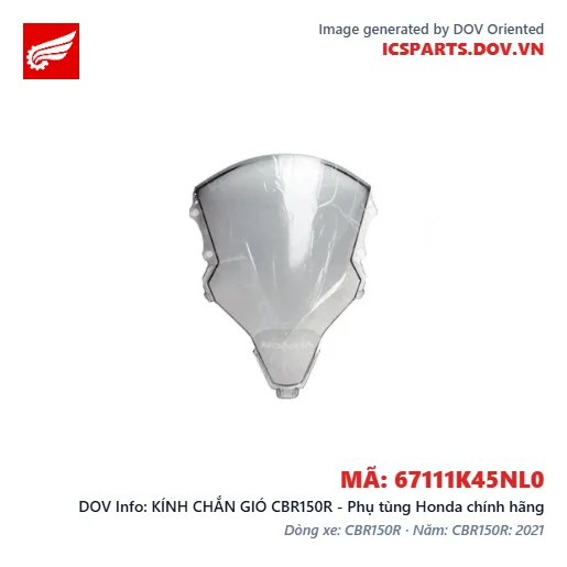 KÍNH CHẮN GIÓ CBR150R - Phụ tùng Honda chính hãng