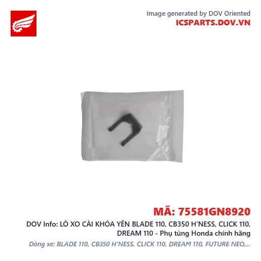 LÒ XO CÀI KHÓA YÊN BLADE 110, CB350 H'NESS, CLICK 110, DREAM 110 - Phụ tùng Honda chính hãng