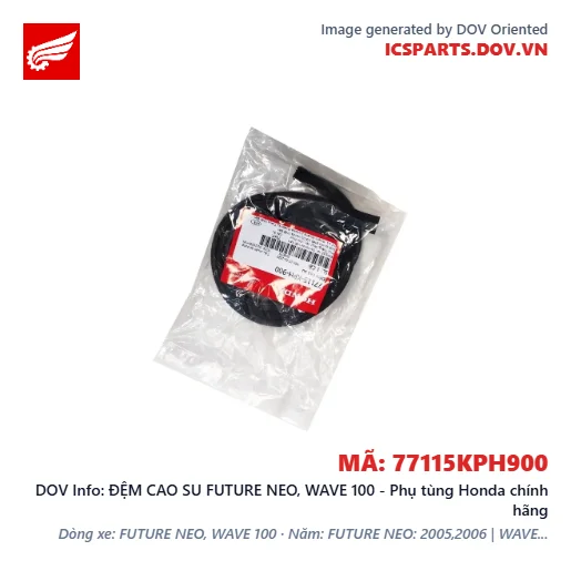 ĐỆM CAO SU FUTURE NEO, WAVE 100 - Phụ tùng Honda chính hãng