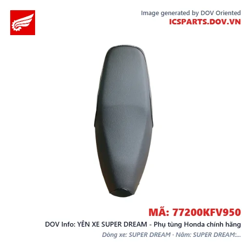 YÊN XE SUPER DREAM - Phụ tùng Honda chính hãng