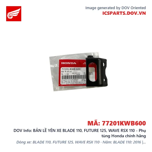 BẢN LỀ YÊN XE BLADE 110, FUTURE 125, WAVE RSX 110 - Phụ tùng Honda chính hãng