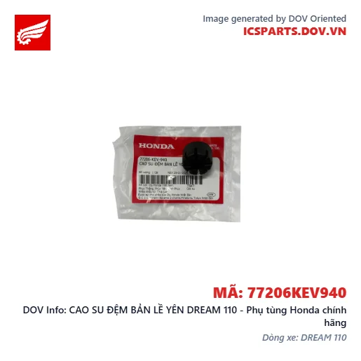 CAO SU ĐỆM BẢN LỀ YÊN DREAM 110 - Phụ tùng Honda chính hãng