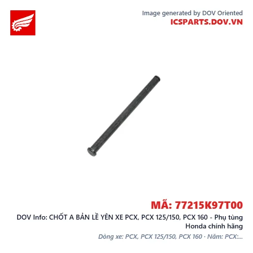CHỐT A BẢN LỀ YÊN XE PCX, PCX 125/150, PCX 160 - Phụ tùng Honda chính hãng
