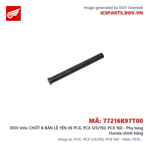 CHỐT B BẢN LỀ YÊN XE PCX, PCX 125/150, PCX 160 - Phụ tùng Honda chính hãng