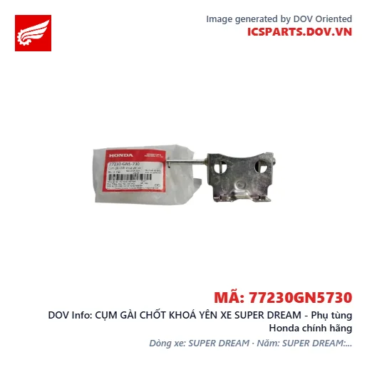 CỤM GÀI CHỐT KHOÁ YÊN XE SUPER DREAM - Phụ tùng Honda chính hãng