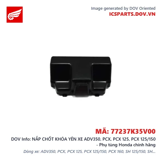 NẮP CHỐT KHÓA YÊN XE ADV350, PCX, PCX 125, PCX 125/150 - Phụ tùng Honda chính hãng