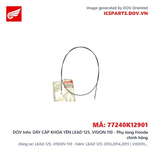 DÂY CÁP KHÓA YÊN LEAD 125, VISION 110 - Phụ tùng Honda chính hãng
