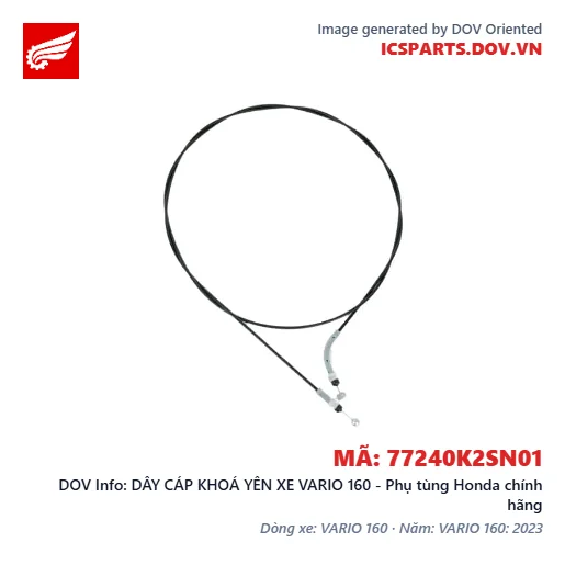 DÂY CÁP KHOÁ YÊN XE VARIO 160 - Phụ tùng Honda chính hãng