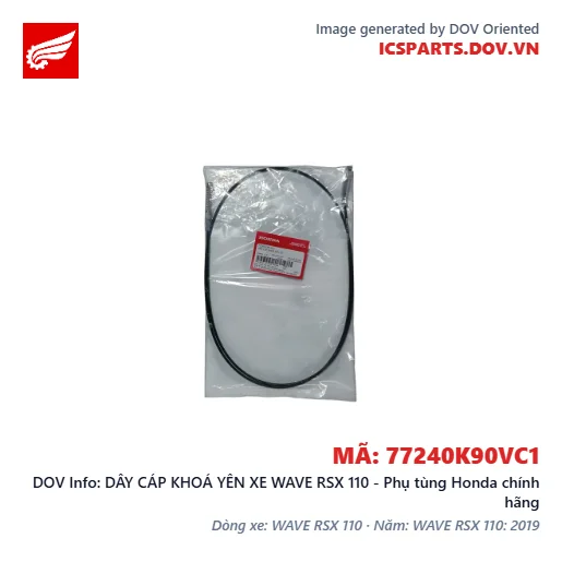 DÂY CÁP KHOÁ YÊN XE WAVE RSX 110 - Phụ tùng Honda chính hãng