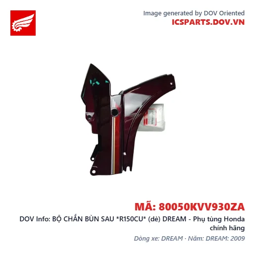 BỘ CHẮN BÙN SAU *R150CU* (dè) DREAM - Phụ tùng Honda chính hãng