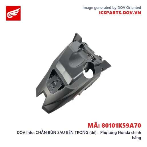 CHẮN BÙN SAU BÊN TRONG (dè) - Phụ tùng Honda chính hãng