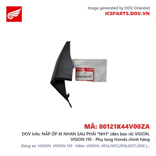 NẮP ỐP XI NHAN SAU PHẢI *NH1* (đèn báo rẽ) VISION, VISION 110 - Phụ tùng Honda chính hãng