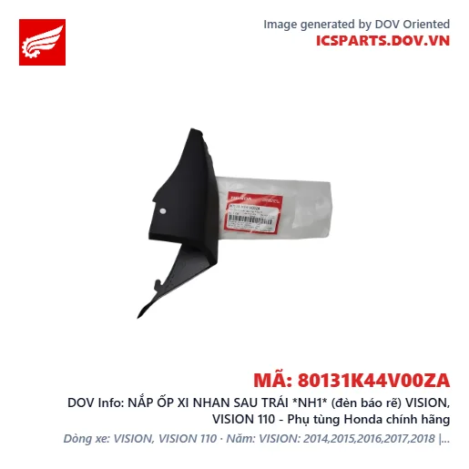 NẮP ỐP XI NHAN SAU TRÁI *NH1* (đèn báo rẽ) VISION, VISION 110 - Phụ tùng Honda chính hãng