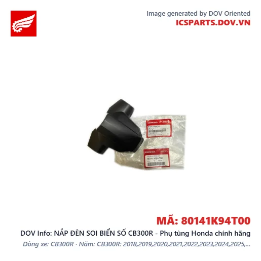 NẮP ĐÈN SOI BIỂN SỐ CB300R - Phụ tùng Honda chính hãng