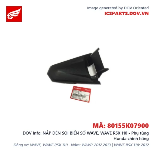 NẮP ĐÈN SOI BIỂN SỐ WAVE, WAVE RSX 110 - Phụ tùng Honda chính hãng