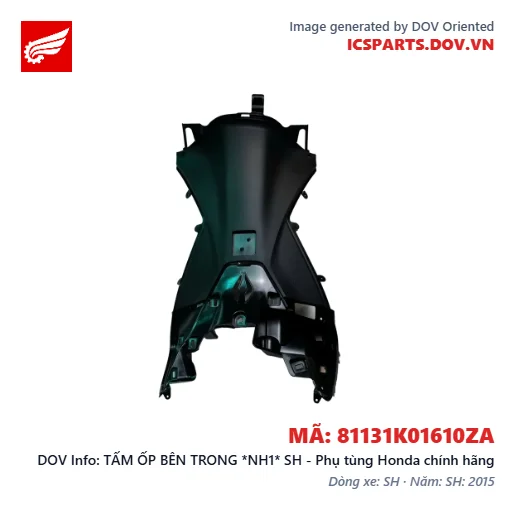 TẤM ỐP BÊN TRONG *NH1* SH - Phụ tùng Honda chính hãng