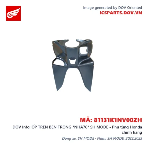 ỐP TRÊN BÊN TRONG *NHA76* SH MODE - Phụ tùng Honda chính hãng