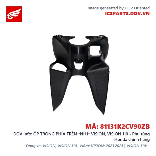 ỐP TRONG PHÍA TRÊN *NH1* VISION, VISION 110 - Phụ tùng Honda chính hãng