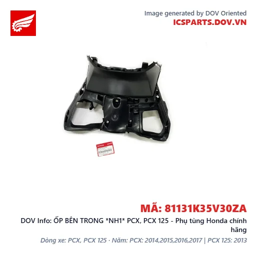 ỐP BÊN TRONG *NH1* PCX, PCX 125 - Phụ tùng Honda chính hãng